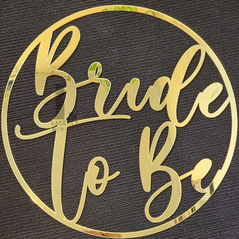 Bride To Be Signage