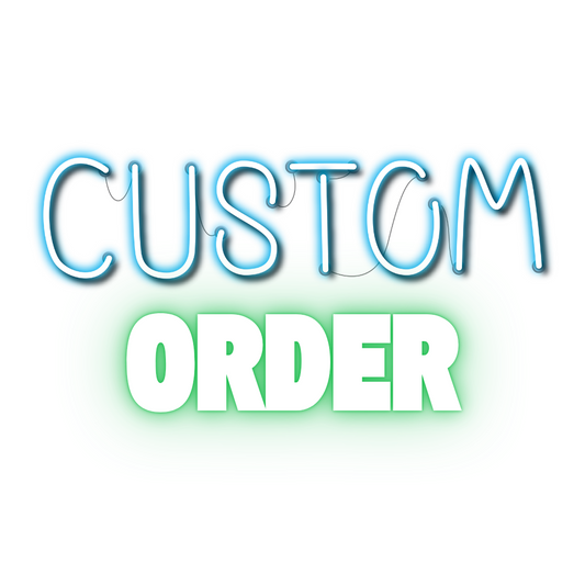 Custom Order